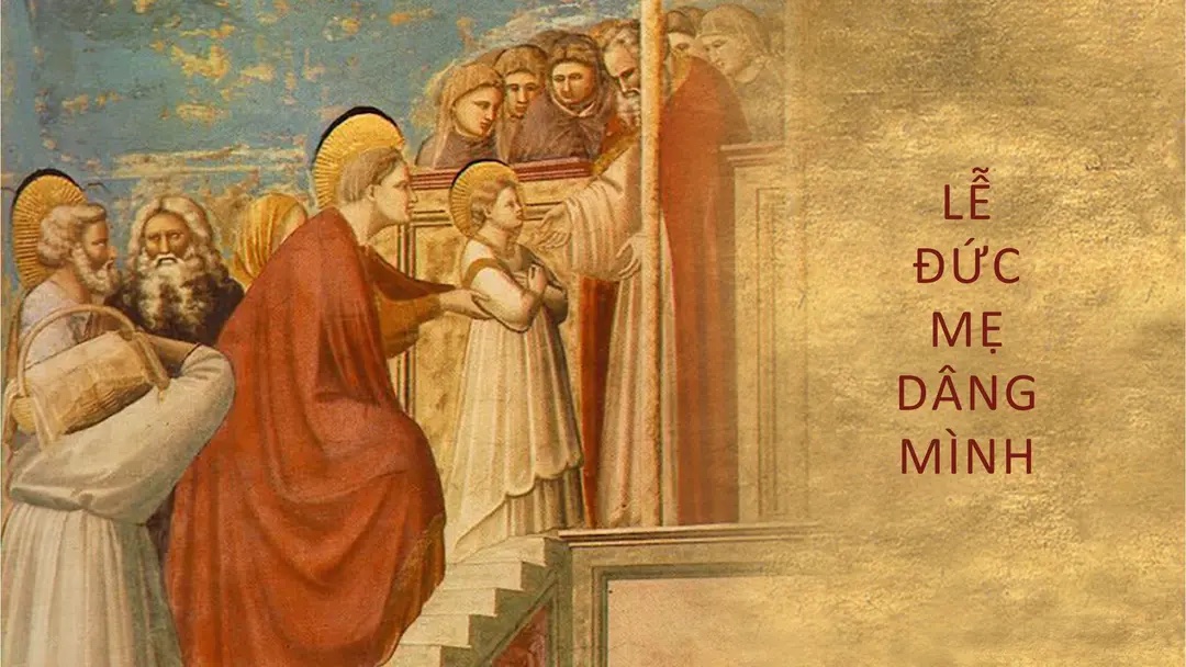 Ngày 21 tháng 11: Lễ Đức Mẹ dâng mình