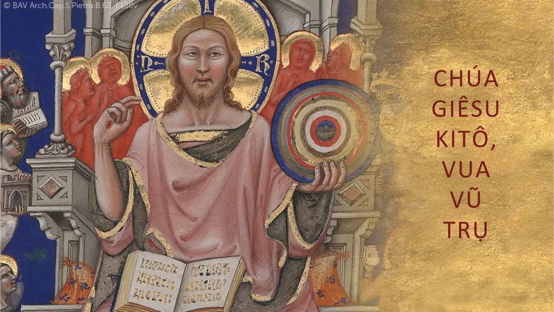 Chúa nhật 34 Thường niên: Lễ Chúa Kitô Vua Vũ Trụ