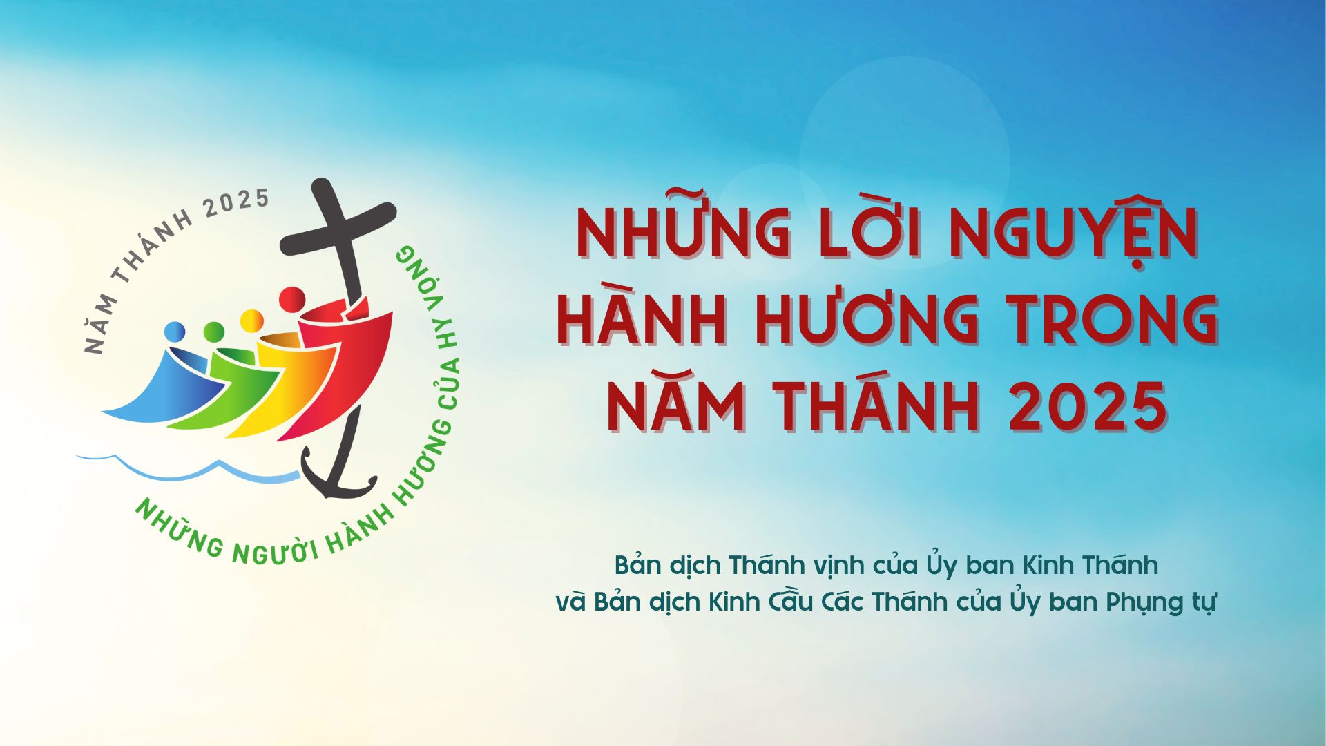 Những lời nguyện hành hương trong Năm Thánh 2025