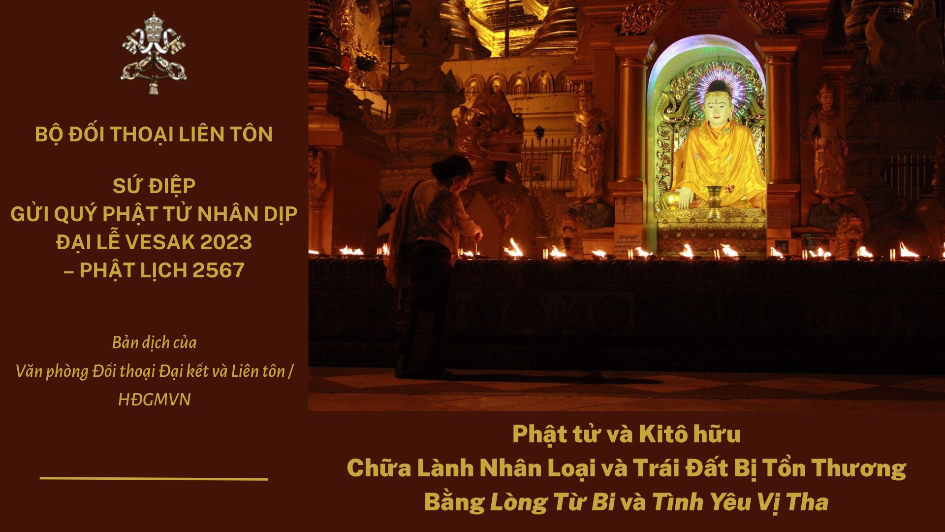 Sứ điệp gửi quý Phật tử nhân dịp Đại lễ Vesak 2023 – Phật lịch 2567: Lòng Từ Bi và Tình Yêu Vị Tha