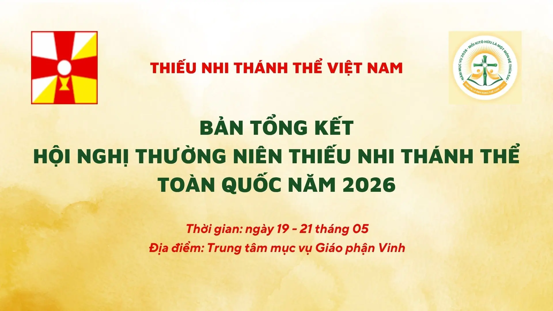 Bản Tổng kết Hội nghị Thường niên Thiếu nhi Thánh Thể toàn quốc năm 2026