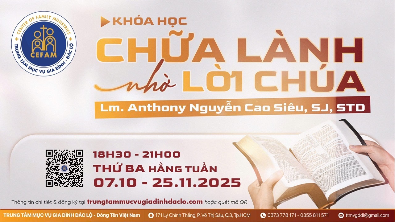 Khóa học: “Chữa Lành Nhờ Lời Chúa”