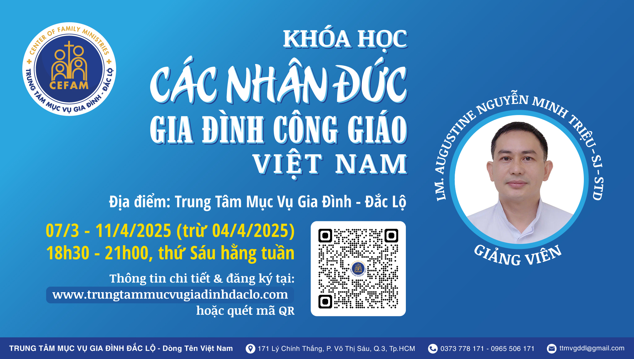 Khóa học “Các Nhân Đức Cho Gia Đình Công Giáo Việt Nam”