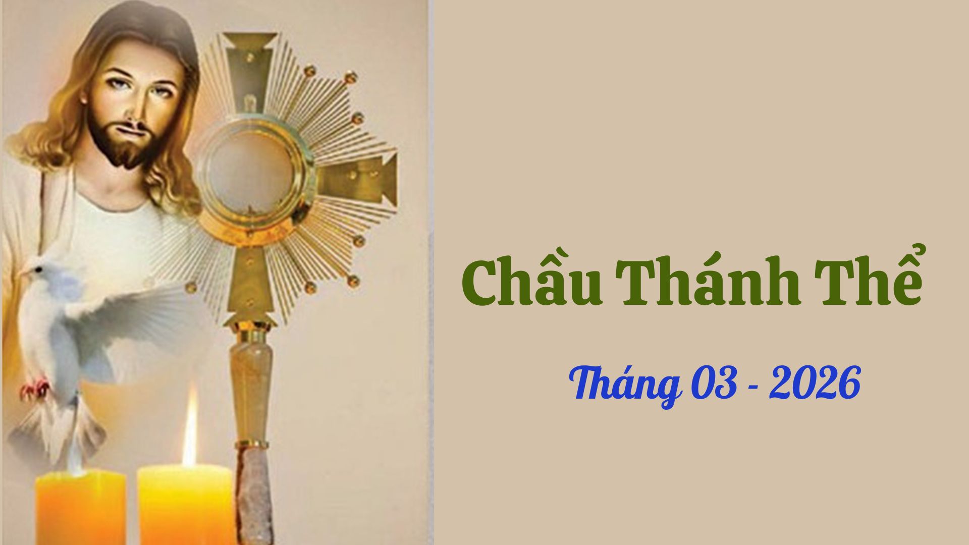 Chầu Thánh Thể Tháng 03-2026