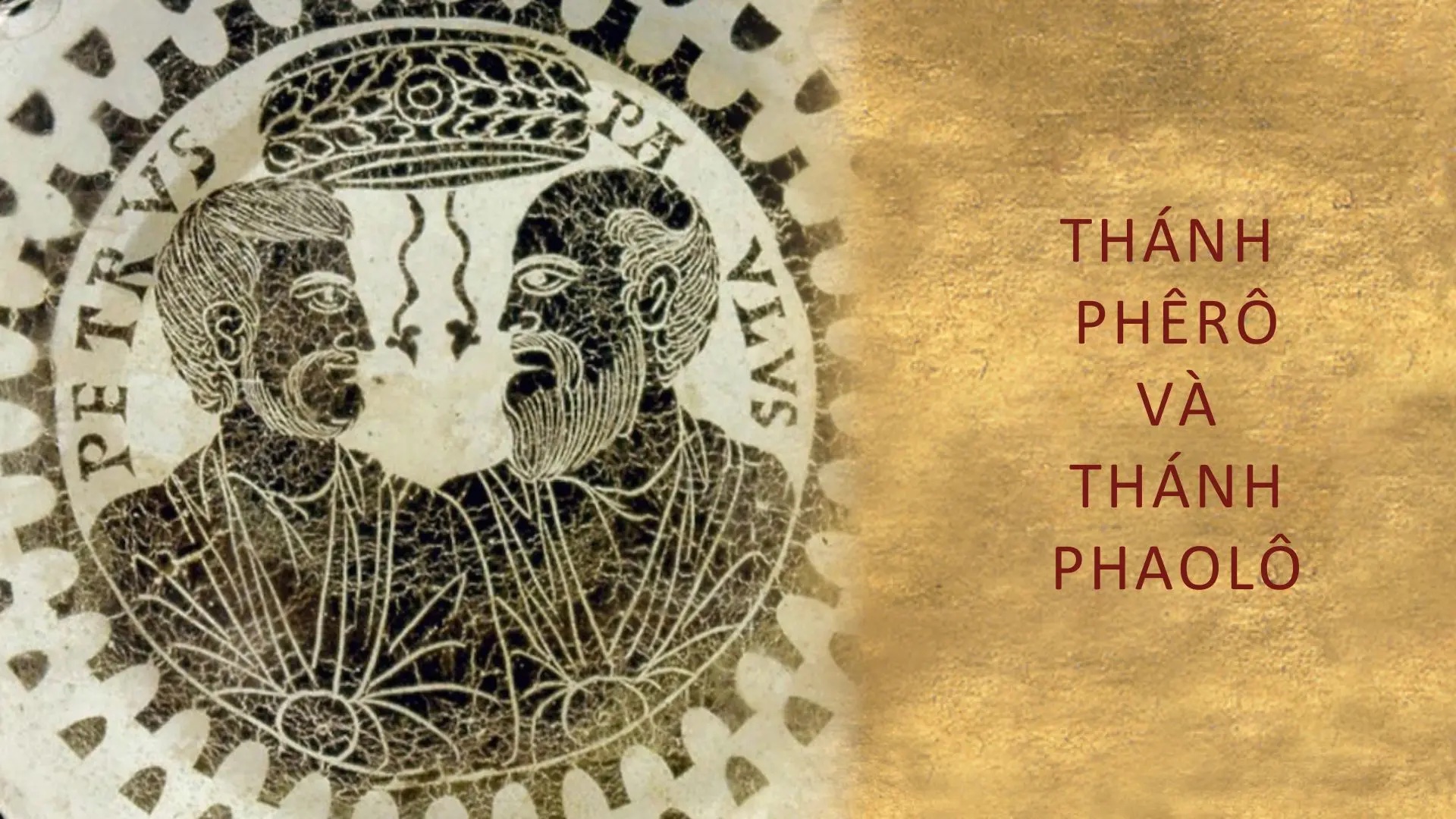 Ngày 29 tháng 6: Lễ trọng Thánh Phêrô và Thánh Phaolô, tông đồ