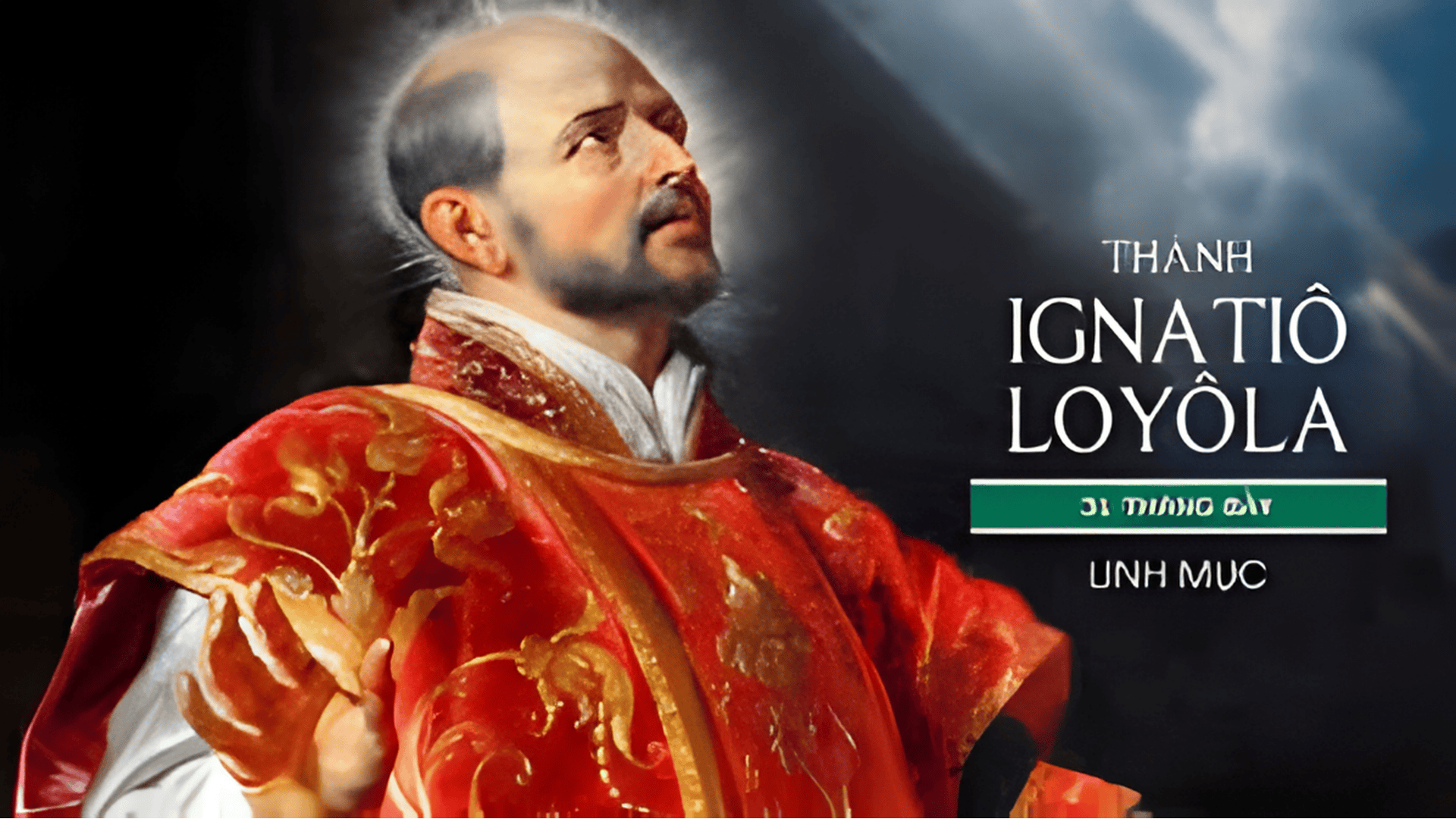 Ngày 31/07: Thánh Ignatio Loyola, linh mục