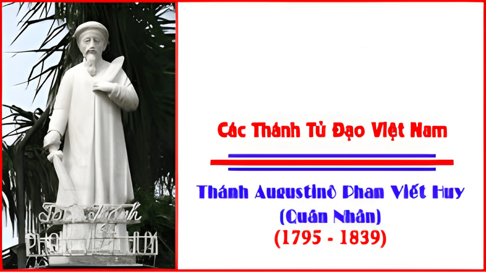 Hạnh Thánh Augustinô Phan Viết Huy, tử đạo ngày 13/06/1839