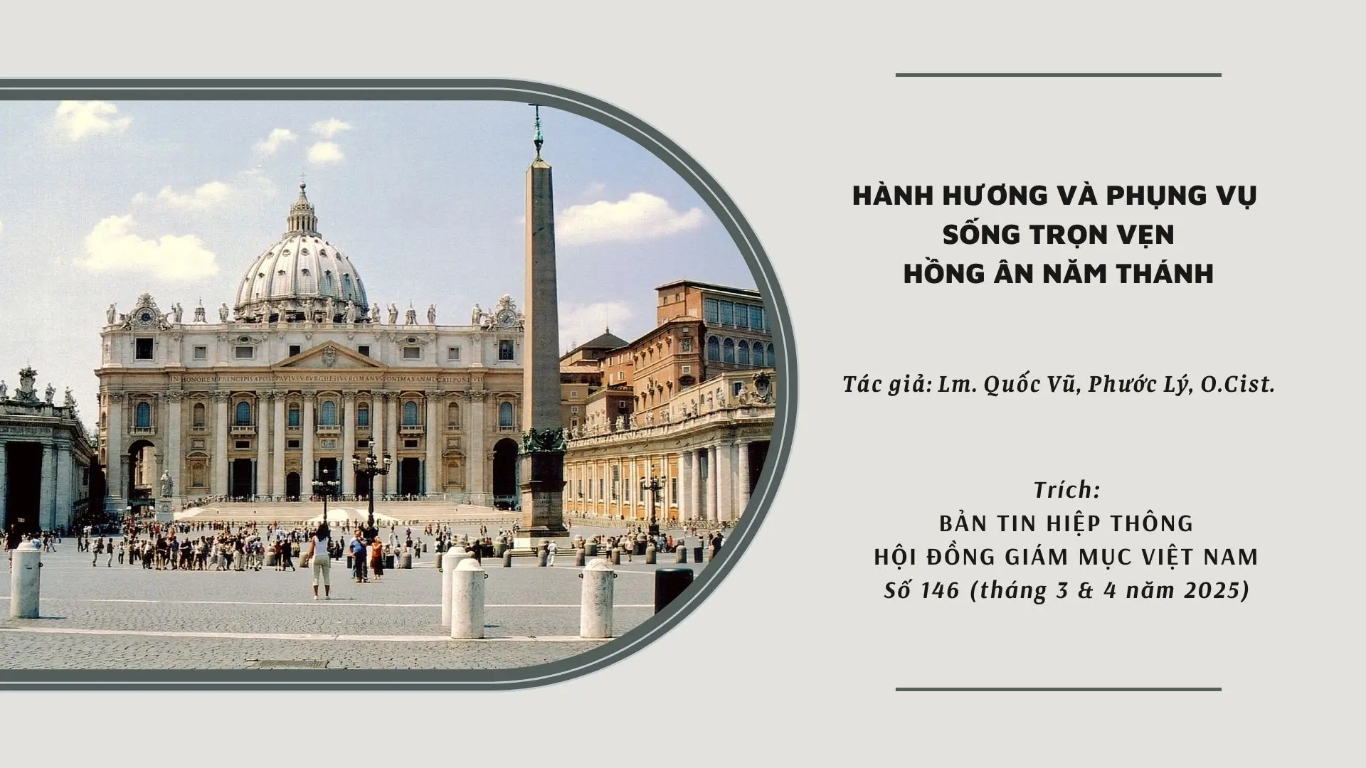 Hành hương và Phụng vụ: Sống trọn vẹn hồng ân Năm Thánh