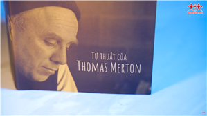 TGP Sài Gòn - Giới thiệu sách: Ngọn núi bảy tầng - Tự thuật Thomas Merton