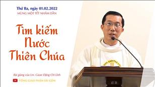 TGPSG Bài giảng: Mùng Một Tết ngày 1-2-2022 tại Nhà nguyện Trung tâm Mục vụ TGP Sài Gòn