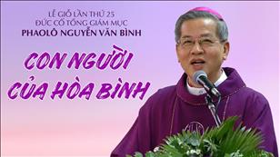 Con người của hòa bình - Đức cố Tổng Giám mục Phaolô Nguyễn Văn Bình