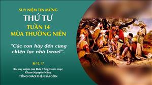 TGP Sài Gòn - Suy niệm Tin mừng: Thứ Tư tuần 14 mùa Thường niên (Mt 10,1-7)