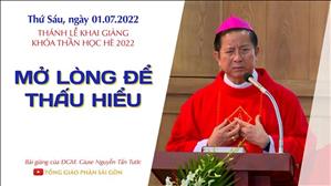 TGPSG Bài giảng ngày 1-7-2022: Thánh lễ Khai giảng Khóa Thần Học Hè 2022 lúc 14:30 tại TTMV TGP Sài Gòn