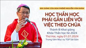 Học Thần học phải gắn liền với việc theo Chúa - ĐGM Phêrô Nguyễn Văn Khảm