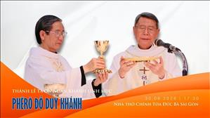  Thánh lễ Tạ ơn mừng Ngân khánh linh mục Phêrô Đỗ Duy Khánh 30-6-2026 | Nhà thờ Đức Bà