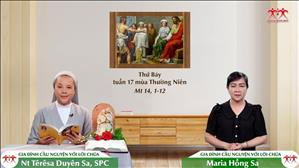 Làm Chứng Cho Sự Thật - Thứ Bảy tuần XVII Thường niên (Mt 14, 1-12)