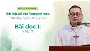 Bài đọc I: Is 55, 1-3 | Chúa nhật XVIII Thường niên năm A