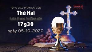 TGP Sài Gòn - Thánh lễ trực tuyến ngày 05-10-2020: thứ Hai tuần 27 mùa Thường niên lúc 17:30