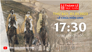 TGP Sài Gòn trực tuyến 7-1-2023: Lễ Hiển Linh lúc 17:30 tại Nhà thờ Chính tòa Đức Bà