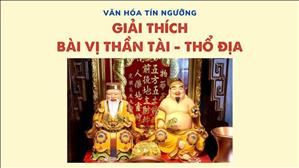 Bài 59: Giải Thích Bài Vị Thần Tài - Thổ Địa | Văn hóa tín ngưỡng Việt Nam