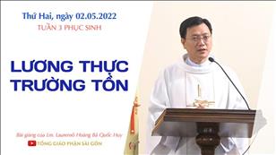 TGPSG Bài giảng: Thứ Hai tuần 3 Phục sinh ngày 2-5-2022 tại Nhà nguyện Trung tâm Mục vụ TGP Sài Gòn