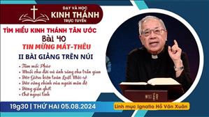 Bài 40: Bài giảng trên núi | Tin Mừng Mát-Thêu | 5-8-2024