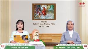 Yêu Người Như Chúa Đã Yêu - Thứ Hai tuần XXXI Thường niên (Lc 14, 12-14)