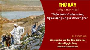TGP Sài Gòn - Suy niệm Tin mừng ngày 05-12-2020: Thứ Bảy tuần 1 mùa Vọng - ĐTGM Giuse Nguyễn Năng