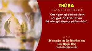 TGP Sài Gòn - Suy niệm Tin mừng ngày 9-2-2021: Thứ Ba tuần 5 mùa Thường niên - ĐTGM Giuse Nguyễn Năng