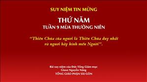 TGP Sài Gòn - Suy niệm Tin mừng: Thứ Năm tuần 9 mùa Thường niên (Mc 12, 28b-34)