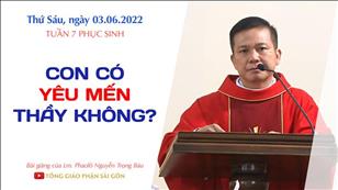 TGPSG Bài giảng: Thứ Sáu tuần 7 Phục sinh ngày 3-6-2022 tại Nhà nguyện Trung tâm Mục vụ TGP Sài Gòn