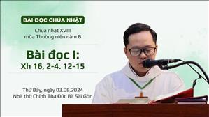 Bài đọc I: Xh 16, 2-4. 12-15 - CN XVIII TN năm B