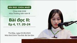 Bài đọc II: Ep 4, 17. 20-24 - CN XVIII TN năm B