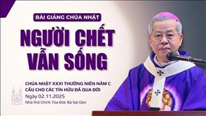 Người chết vẫn Sống - Đức TGM Giuse Nguyễn Năng | Cầu cho các tín hữu đã qua đời