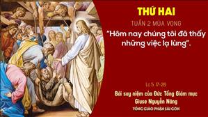 TGP Sài Gòn - Suy niệm Tin mừng ngày 07-12-2020: Thứ Hai tuần 2 mùa Vọng - ĐTGM Giuse Nguyễn Năng