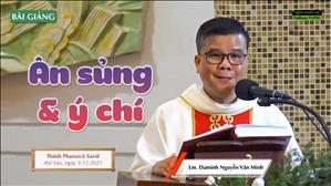 TGPSG Bài giảng: Thánh Phanxicô Xaviê, linh mục ngày 3-12-2021 tại Nhà thờ Giáo xứ Tân Phước