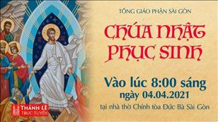 TGP Sài Gòn trực tuyến 4-4-2021: Chúa nhật Phục sinh lúc 8:00 tại Nhà thờ Chính tòa Đức Bà