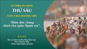 TGP Sài Gòn - Suy niệm Tin mừng: Thứ Sáu tuần 9 mùa Thường niên (Mc 12, 35-37)