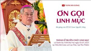 Ơn gọi linh mục - ĐTGM Giuse Nguyễn Năng | Lễ Truyền chức Linh mục OCD