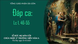 Lễ Đức Mẹ Mân Côi - Đáp ca: Lc 1, 46-55