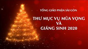 TGP Sài Gòn: Thư Mục vụ Mùa Vọng và Giáng Sinh 2020