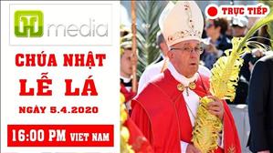 ĐTC Phanxicô cử hành Lễ Lá tại Vatican (Vatican News trực tuyến - thuyết minh tiếng Việt)