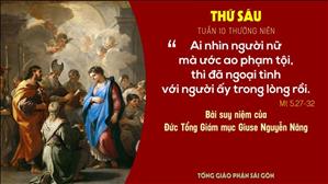 Suy niệm Lời Chúa: Thứ Sáu tuần 10 Thường niên - Đức TGM Giuse Nguyễn Năng