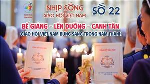 Bế giảng - Lên đường - Canh tân | Nhịp song Giáo hội Việt Nam - Số 22