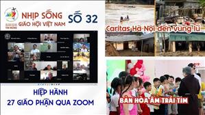 Caritas Hà Nội đến vùng lũ - Bản hòa âm trái tim - Hiệp hành 27 Giáo phận qua Zoom | NSGHVN Số 32