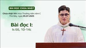 Bài đọc I: Is 66, 10-14c - CN XIV TN năm C