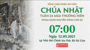 TGP Sài Gòn trực tuyến 12-9-2021: Chúa nhật 24 TN năm B lúc 7:00 tại Nhà thờ Chính tòa Đức Bà