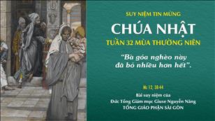 TGP Sài Gòn - Suy niệm Tin mừng: Chúa nhật 32 mùa Thường niên năm B (Mc 12, 38-44)
