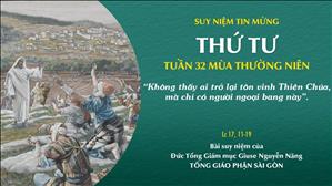 TGP Sài Gòn - Suy niệm Tin mừng: Thứ Tư tuần 32 mùa Thường niên (Lc 17, 11-19)