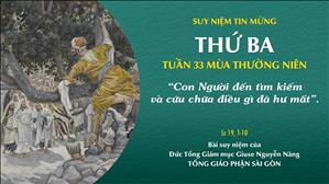 TGP Sài Gòn - Suy niệm Tin mừng: Thứ Ba tuần 33 mùa Thường niên (Lc 19, 1-10)